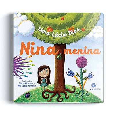 Nina Menina - Vera Lúcia Dias