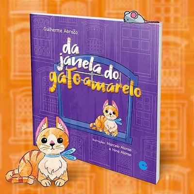 Da janela do gato amarelo - Guilherme Abraão