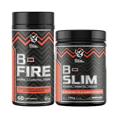 KIT EMAGRECEDOR B-FIRE + B-SLIM - FOGO NO CACHORRO