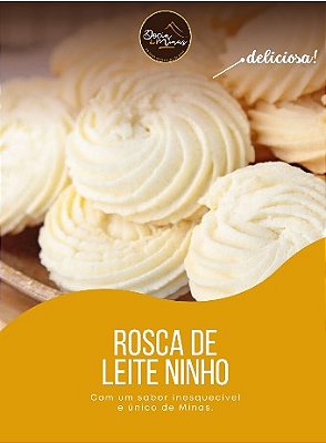 Biscoito Amanteigado Rosca de Leite Ninho