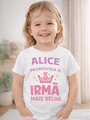 Camisa Infantil Personalizada com Nome Promovida a Irmã Mais Velha 2 a 12 Anos – Anúncio Gravidez