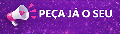 peça já o seu