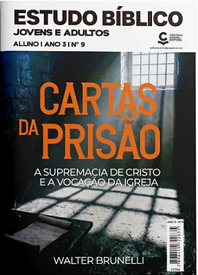Revista 2º Trimestre EBD Jovens e Adultos Nº9 - Cartas da Prisão - ALUNO
