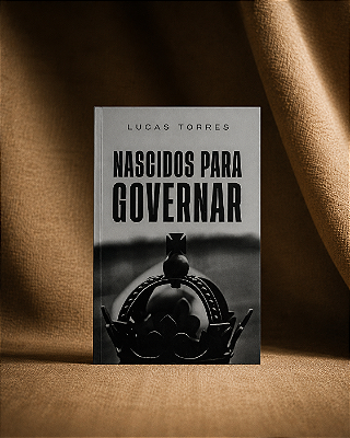 Livro Nascidos Para Governar - Pr. Lucas Torres