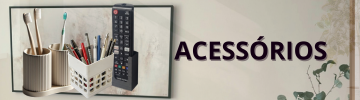 Acessórios
