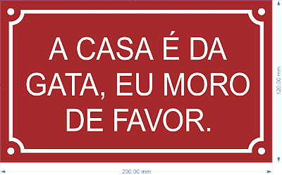 DUPLICADO - placa A CASA É DA GATA