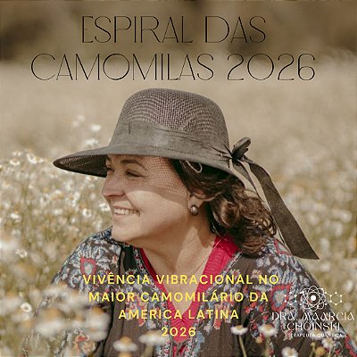 Vivência Espiral das Camomilas 2026 (Presencial)