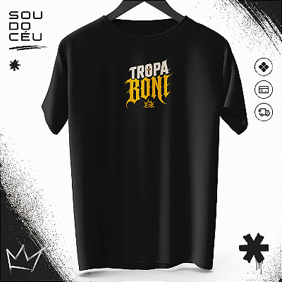 CAMISETA TROPA BONI - EU CREIO NO MILAGRE