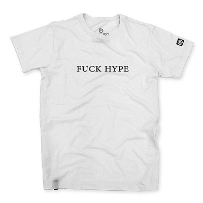 Camiseta Fuck Hype