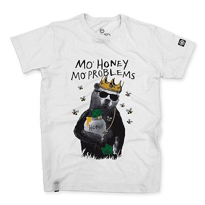 Camiseta Mo Honey Mo Problems