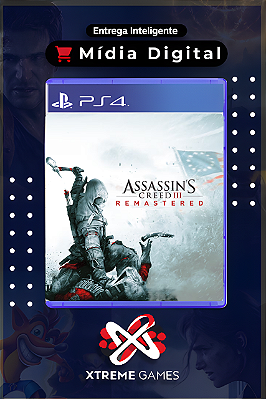 ASSASSIN'S CREED III REMASTERED PS4 | MÍDIA DIGITAL
