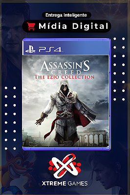 ASSASSIN'S CREED THE EZIO COLLECTION PS4 | MÍDIA DIGITAL