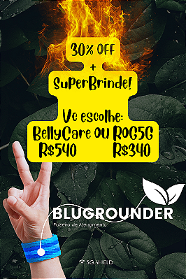 30% OFF + SUPERBRINDE! BluGrounder®Duo - Pulseira de aterramento