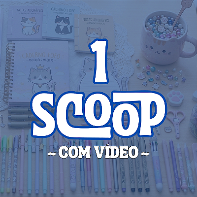 1 SCOOP SURPRESA - com vídeo