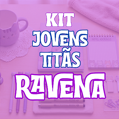 Kit Ravena (roxo)