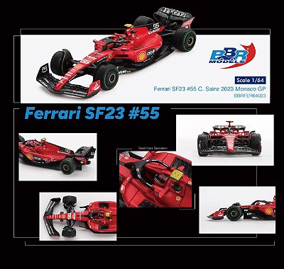 BBR - Ferrari SF23 #55 - C. Sainz Monaco GP 2023
