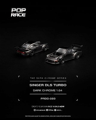 PRÉ VENDA - POP RACE - Singer DLS Turbo Black Chrome