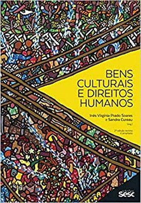 Bens Culturais E Direitos Humanos-2 edição