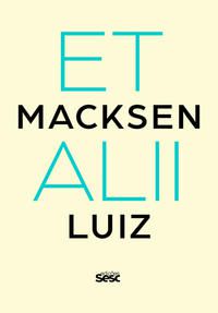 Macksen Luiz Et Alli