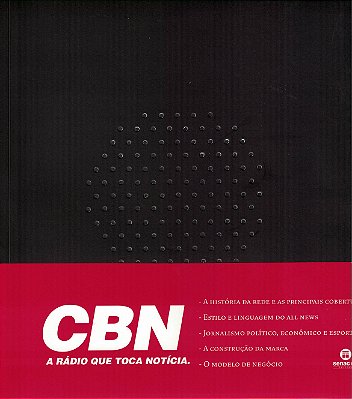 CBN, A Rádio Que Toca Notícia