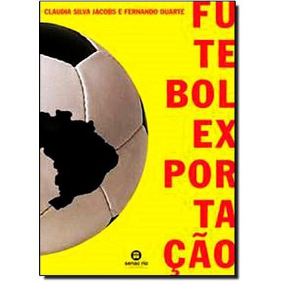 Futebol Exportação Claudia Jacob