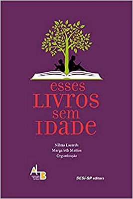 Esses livros sem idade