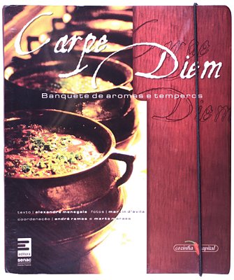 Livros - Carpe Diem - Banquete de Aromas e Temperos