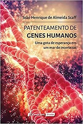Patenteamento de Genes Humanos