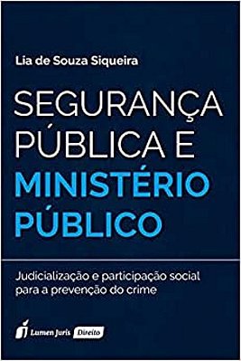Segurança Pública e Ministério Público
