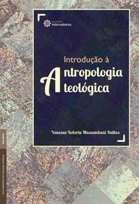 Introdução à antropologia teológica
