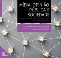 Mídia, opinião pública e sociedade