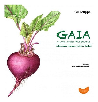Gaia: O Lado Oculto das Plantas