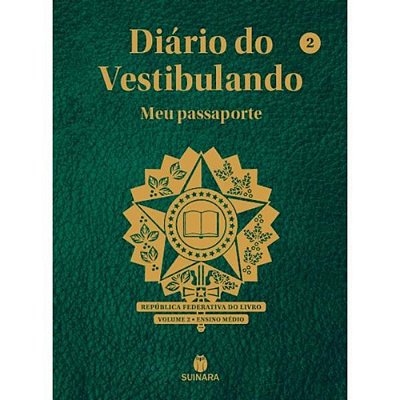 Diário do Vestibulando: Meu passaporte - Ensino Médio 2