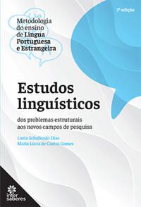 Estudos Linguísticos: dos problemas estruturais aos novos campos de pesquisa