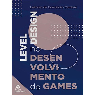 Level design no desenvolvimento de games