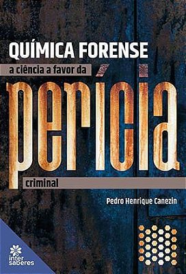 Química Forense: a ciência a favor da perícia criminal