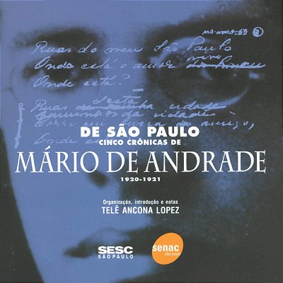 De Sao Paulo - Cinco Cronicas De Mario De Andrade