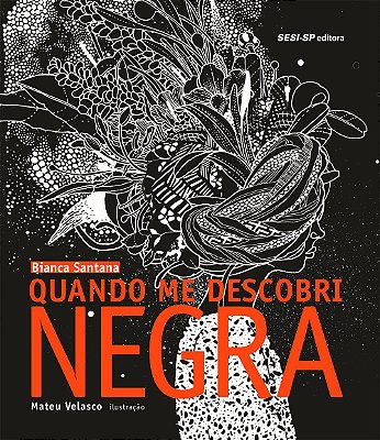 Quando me descobri negra