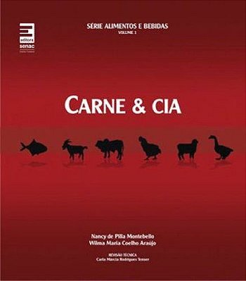Carne & Cia - Volume 1