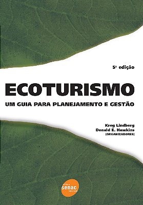 Ecoturismo um guia para planejamento e gestão - 5a. edição