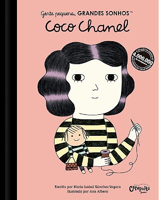 Gente pequena, Grandes sonhos. Coco Chanel