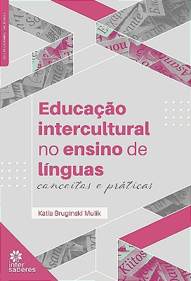 Educação intercultural no ensino de línguas: conceitos e práticas