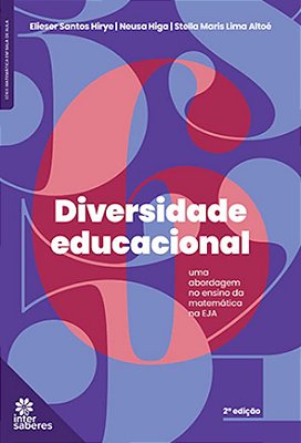 Diversidade educacional: uma abordagem no ensino de matemática na EJA