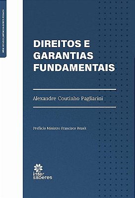 Direitos e Garantias Fundamentais