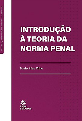Introdução à Teoria da Norma Penal