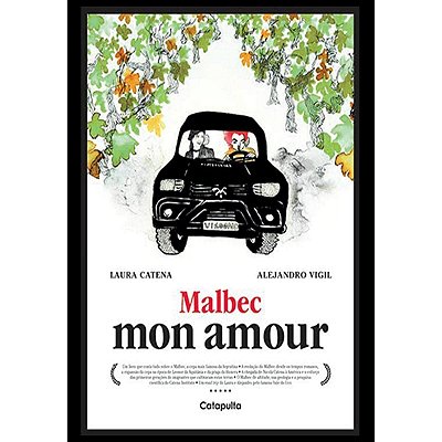 Malbec Mon Amour: Volume 1