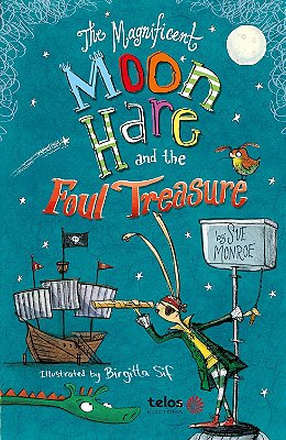 The Magnificent Moon Hare and the Foul Treasure - Vol. 2