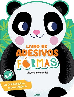 Livro de adesivos formas: Olá, Ursinho Panda!
