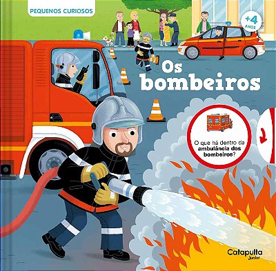 Pequenos curiosos - Os bombeiros