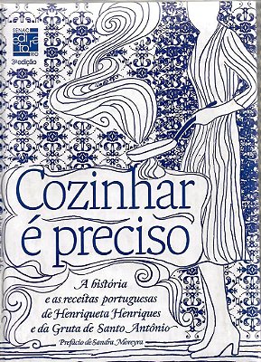 Cozinhar É Preciso